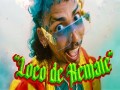 Loco De Remate - Top 100 Songs