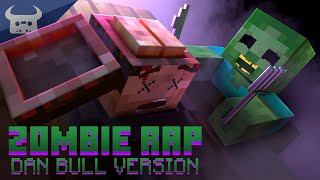 MINECRAFT ZOMBIE RAP | "I'm A Zombie" | Dan Bull Animated Music Video | Ending A - i rap songs