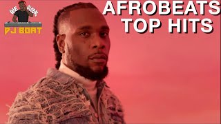 AFROBEATS 2021 VIDEO MIX| AFROBEAT MIX| AFROBEATS TOP HITS|AFROBEATS PARTY(WIZKID|BURNA BOY|DJ BOAT) - Best Afrobeats 2021 Playlist - Today's Top Afrobeats Songs 2021