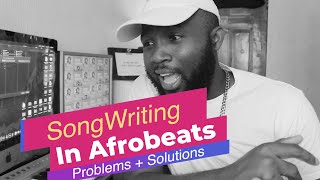 Song Writing in Afrobeat Music Industry | Problems & Solutions | Why Artists should use Song Writers - LATEST AFROBEATS 2021 PLAYLIST | NAIRA MARLEY | DAVIDO | WIZKID| BURNABOY
