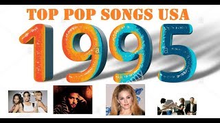 Top Pop Songs USA 1995 - music from 1995 to 2005