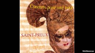 Saint-Preux - Concerto Pour Une Voix (version 1995) - Concerto Pour Une Voix - music from 1995 quiz