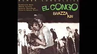 Various ‎– El Congo Brazza Kin : Rumba Congolaise 60's African Latin, Salsa, Folk, Soukous Music 🇨🇩 - salsa music from the 60s