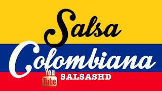 SALSA COLOMBIANA MIX (GRANDES EXITOS DE TODOS LOS TIEMPOS) 2019 - salsa music from the 60s