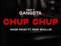 Chup Chup - Top 100 Songs