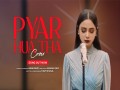 Pyar Hua Tha - Top 100 Songs